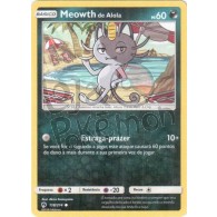 Meowth de Alola 118/214 - Trovões Perdidos - Card Pokémon